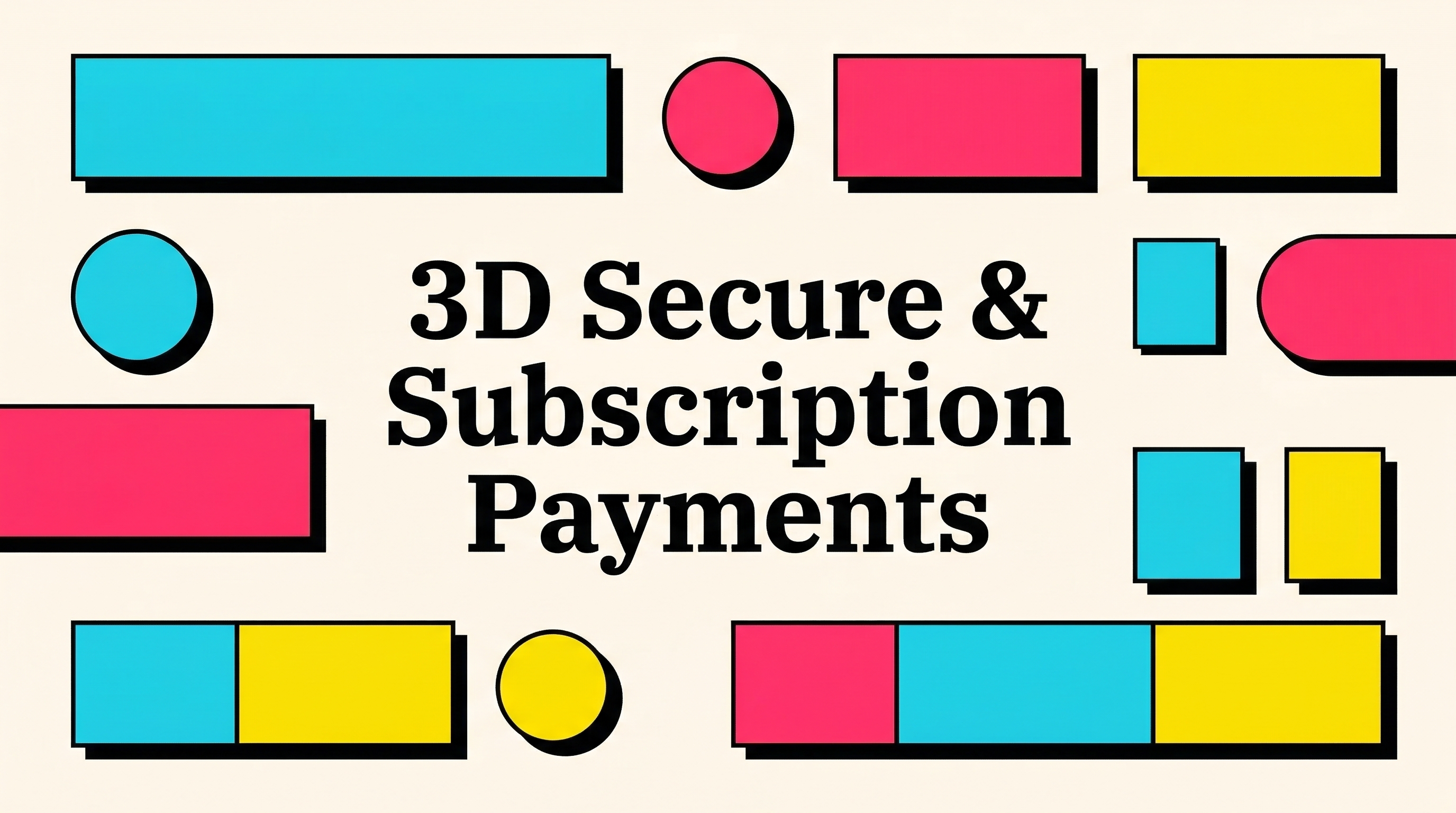 3D Secure and subscription payment success illustration